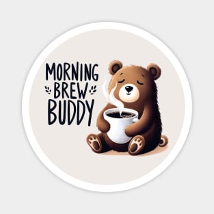 Morning Brew Buddy Magnet